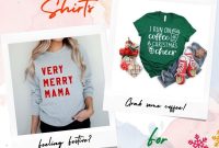 Christmas Shirts for Moms: Cute and Festive Holiday Tees